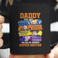 Daddy You Are As As Vegeta As Strong As Gohan Dad Super Saiyan Coffee Mug