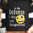 In My Defense I Was Left Unsupervised Funny Emoji Coffee Mug