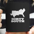 Dirty South Aint Bullshin Coffee Mug