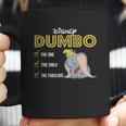 Dumbo The One The Only The Fabulous Coffee Mug