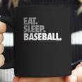 Eat Sleep Baseball Bold Text Baseball Tees By Chalktalk Sports Coffee Mug