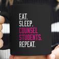 Eat Sleep Counsel Students Repeat Gift Coffee Mug