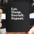 Eat Sleep Recruit Gifts For Recruiters Coffee Mug