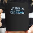 El Ultimo Tour Del Mundo Ii Coffee Mug