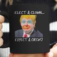 Elect A Clown Expect A Circus Retro Coffee Mug