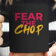 Fear The Chop Funny Braves Atlanta Baseball Quote Coffee Mug