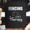 Fencing Is My Therapy Foil Sabre Epee Coffee Mug