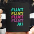 Flint Michigan Fun Gift From Your Hometown Coffee Mug