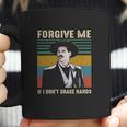 Forgive Me If I Dont Shake Hands Funny Doc Holliday Lovers Gift Tombstone Coffee Mug