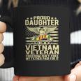 Freedom Isnt Free Proud Daughter Of Vietnam Veteran Ribbon Coffee Mug