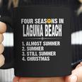 Funny Four Seasons In Laguna Beach Hot Summer 2020 Coffee Mug