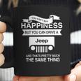 Funny Jeep S You Can Buy Happiness Coffee Mug