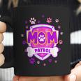 Funny Mom Patrol - Dog Mom Dad For Men Women Coffee Mug