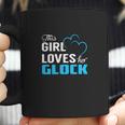 This Girl Loves Her Glock Name Shirts Coffee Mug