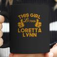 This Girl Loves Loretta Lynn Coffee Mug