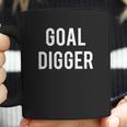 Goal Digger Coffee Mug