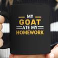 My Goat Ate My Homework Funny Animal Farm Coffee Mug