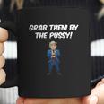 Grab Them By The Pussy Arms Crossed Tshirt Coffee Mug