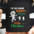 Im The Grand Mummy And I Love My Little Monsters Grandma Coffee Mug