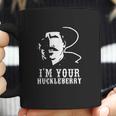 I Am Your Huckleberry Cowboy Quote And Funny Sayings Coffee Mug