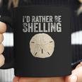 Id Rather Be Shelling For Ocean Loving Sea Shell Hunters Coffee Mug