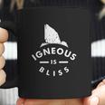 Igneous Is Bliss Coffee Mug