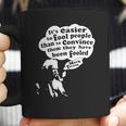 Its Easier To Fool - Mark Twain Coffee Mug