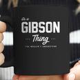 Its A Gibson Thing Matching Family Reunion Coffee Mug