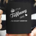 Its A Tiffany Thing You Tshirt-TiffanyShirt-Name Shirt Coffee Mug