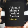 Johnny And Moira And David And Alexis And Stevie Coffee Mug