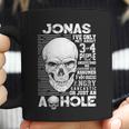 Jonas Name Gift Jonas Ive Only Met About 3 Or 4 People Coffee Mug