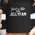 Just A Kid From Jelly Fam Coffee Mug