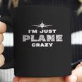 Im Just Plane Crazy Funny Pilot Aviation Flying Coffee Mug