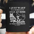 I Just Want To Be A Stay At Home Mom Creative 2022 Gift Coffee Mug