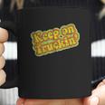 Keep On Truckin Coffee Mug