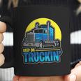 Keep On Truckin Truck Driver Retro Trucking Vintage Trucker Coffee Mug