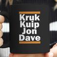 Kruk Kuip Jon Dave T-Shirt Coffee Mug