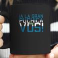 A La Gran Puchica Vos El Salvador Chapin Salvi Pupusas Guate Coffee Mug