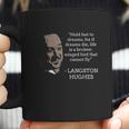 Langston Hughes Black History Month Quote Coffee Mug