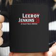 Leeroy Jenkins 2020 At Least I Have Chicken Coffee Mug