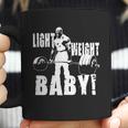 Light Weight Baby Ronnie Coleman Coffee Mug