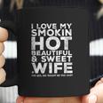 I Love My Hot Wife Funny Gift For Husband Coffee Mug