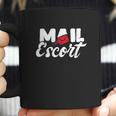 Mail Escort Postman Mail Carrier Post Office Worker Coffee Mug