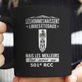 Mais Les Meilleurs Ont Servi Au 501 Rcc Coffee Mug