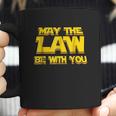 May The Law Be With You Funny New Lawyer Attorney Coffee Mug