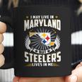 I May Live In Maryland But Steelers Lives In Me Shirt Coffee Mug