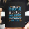 Mechanical Engineering Essential Worker Only Because Badss Mother Coffee Mug