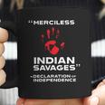 Merciless Indian Savages – Declaration Of Independence Blood Hand Coffee Mug