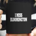 I Miss Bloomington Cream Crimson University Alumni T-Shirt Coffee Mug