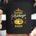 Nacho Average Zach Coffee Mug